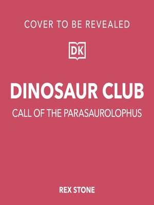 cover image of Call of the Parasaurolophus